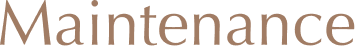 Maintenance